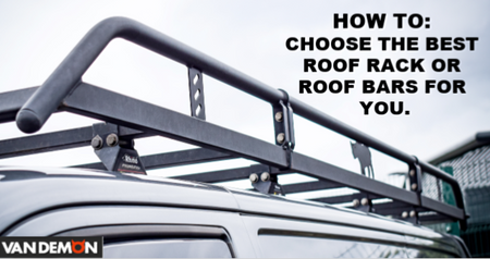Choosing the best Roof Rack or Roof Bars for you