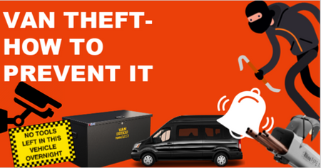 Van Theft and How you can Prevent it
